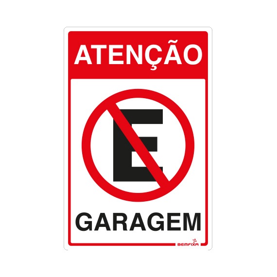 Placa 20x30 Atencao Garagem Bemfixa