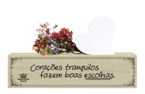 Placa de Mesa Corac Tranq Fazem bo Zenir